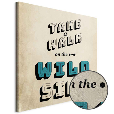 Obraz - Take Walk on the Wild Side (1 Part) Square