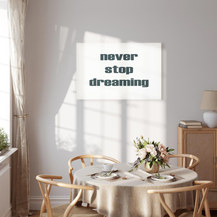 Obraz - Never Stop Dreaming (1 Part) Wide